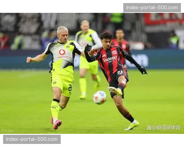 德甲战报:法兰克福0-3不敌门兴,遭遇联赛三连败 德甲战报:法兰克福0-3不敌门兴,遭遇联赛三连败